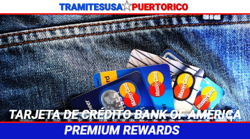 Tarjeta de crédito Bank of América Premium Rewards			 			