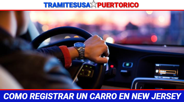 Como registrar un carro en New Jersey